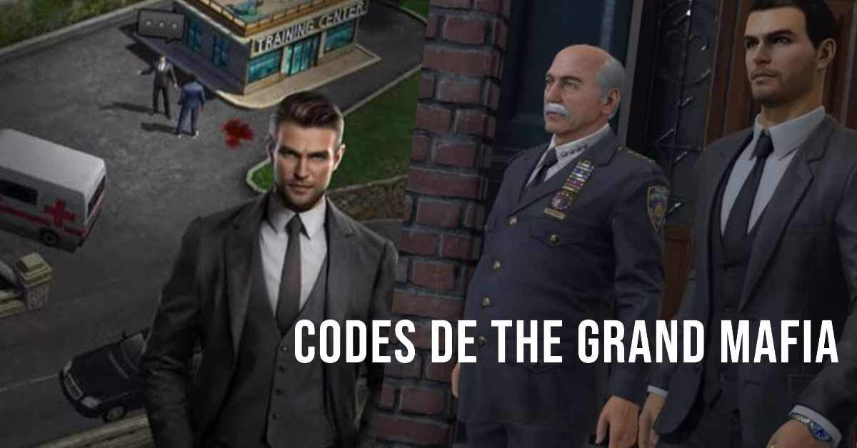 Codes de Triche The Grand Mafia