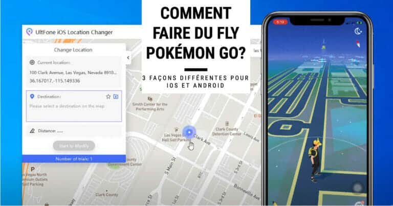 Comment faire du Fly Pokémon Go? – 3 façons faciles pour iOS et Android