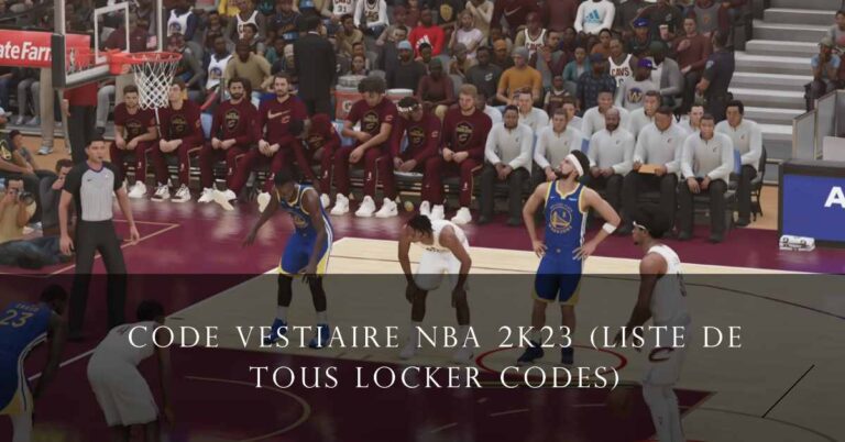Code Vestiaire NBA 2K23 (Février 2024) : Liste de Tous Locker Codes