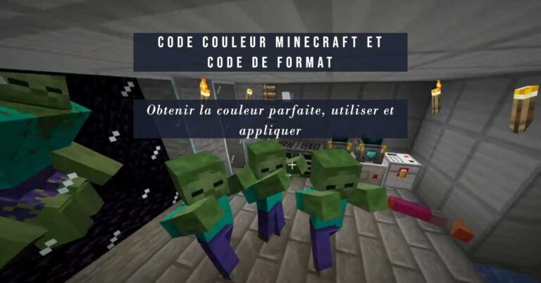Code Couleur Minecraft et Code Format (Guide ultime et utiliser)