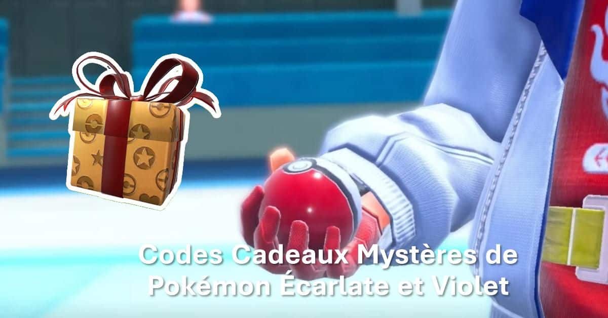 Codes Cadeaux Mystères de Pokémon Écarlate et Violet