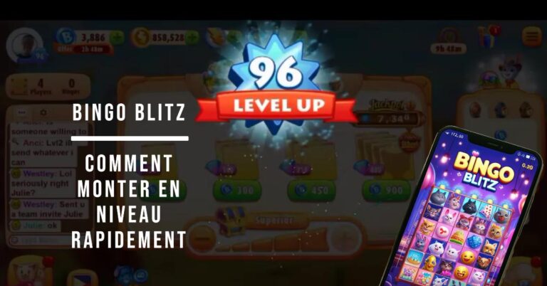 Bingo Blitz Comment monter en niveau rapidement